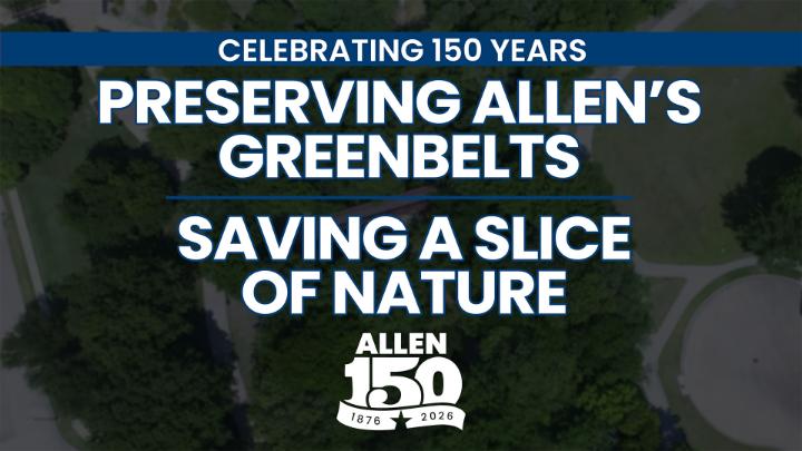 Thumbnail image for Preserving Allen's Greenbelts 150